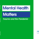 Mental Health Matters Trauma and Pandemic Website Event