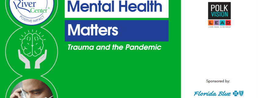 Mental Health Matters Trauma and Pandemic Website Event